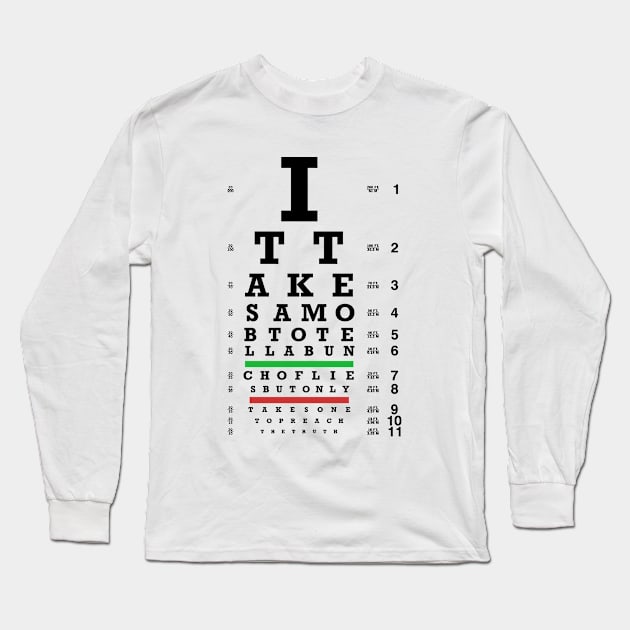 Truth Eye Chart Long Sleeve T-Shirt by someclothingcompany